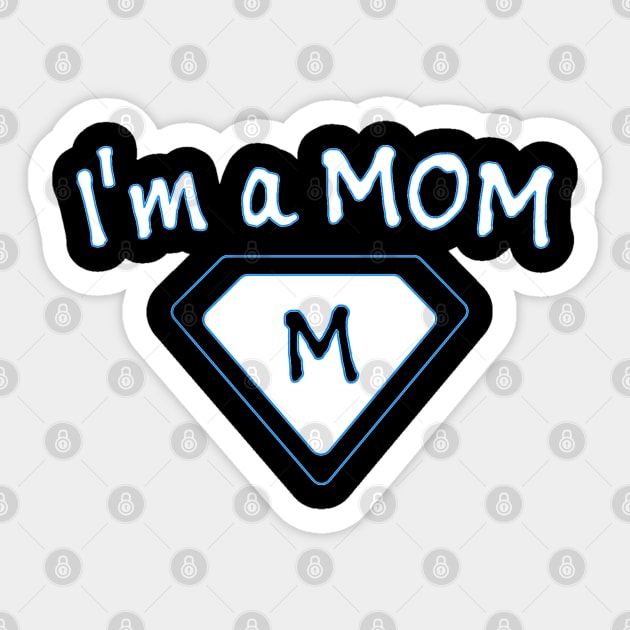 im a mom Sticker by MohamedKhaled1